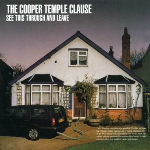 The Cooper Temple Clause - See This Through And Leave (2002)