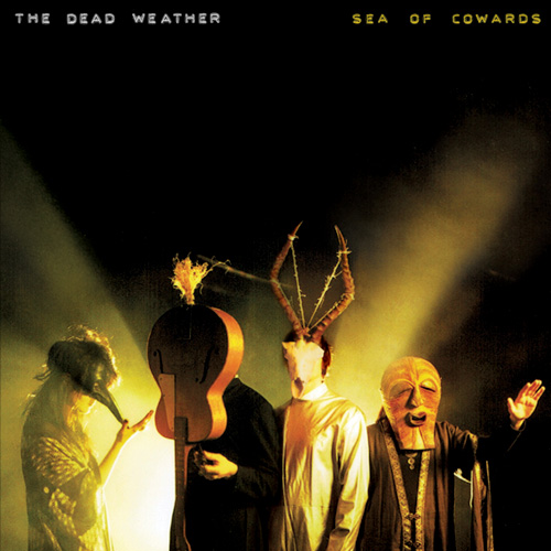 The Dead Weather - Sea of Cowards (2010)