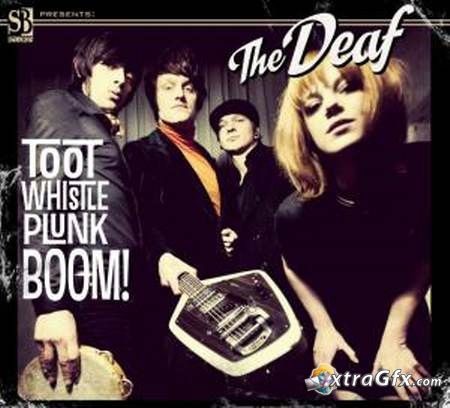 The Deaf - Toot Whistle Plunk Boom! (2011)