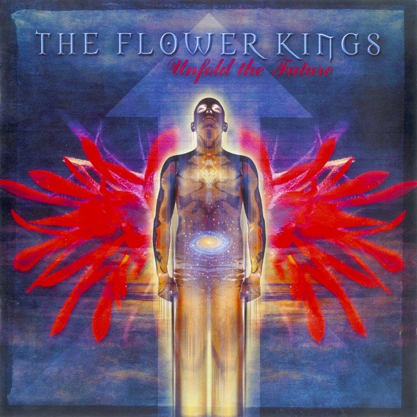 The Flower Kings - Unfold The Future (2002)
