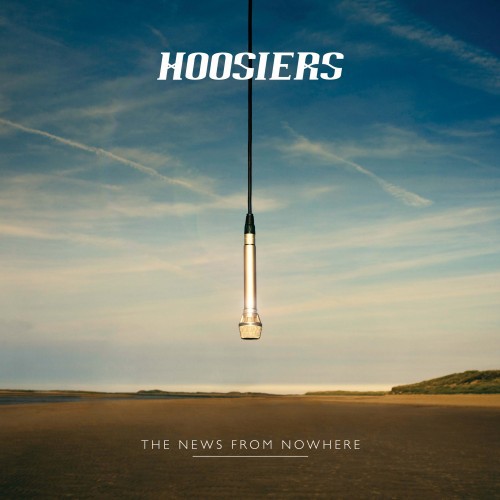 The Hoosiers - The News from Nowhere (2014)