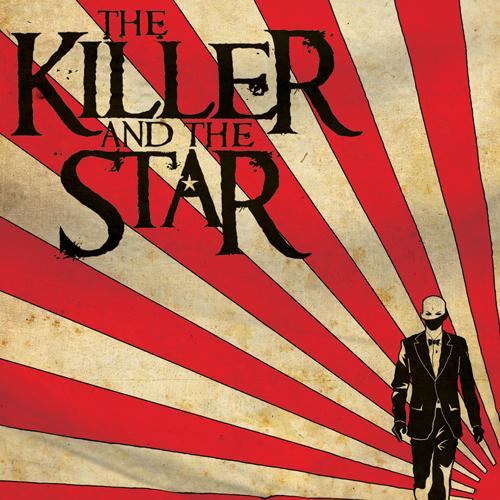 The Killer And The Star - The Killer And The Star (2009)