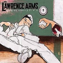 The Lawrence Arms - Apathy and Exhaustion (2002)