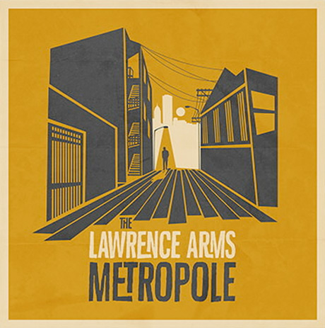 The Lawrence Arms - Metropole (2014)
