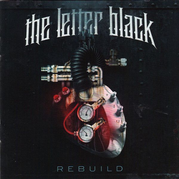 The Letter Black - Rebuild (2013)