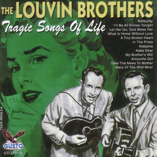 The Louvin Brothers - Tragic Songs Of Life (1956)