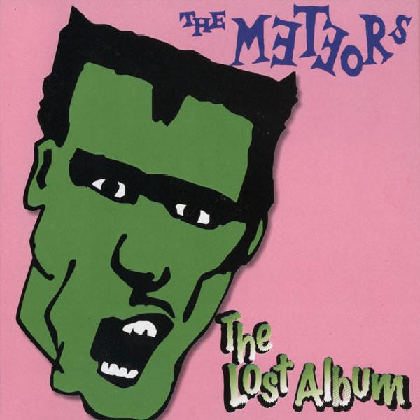 The Meteors - The Lost Album (2004)