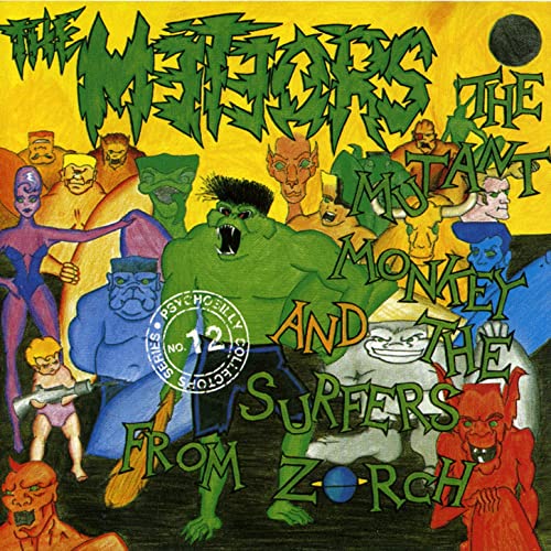 The Meteors - The Mutant Monkey And The Surfers From Zorch (1988)
