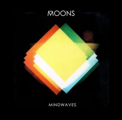 The Moons - Mindwaves (2014)