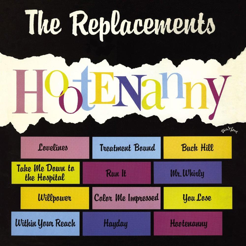 The Replacements - Hootenanny (1983)