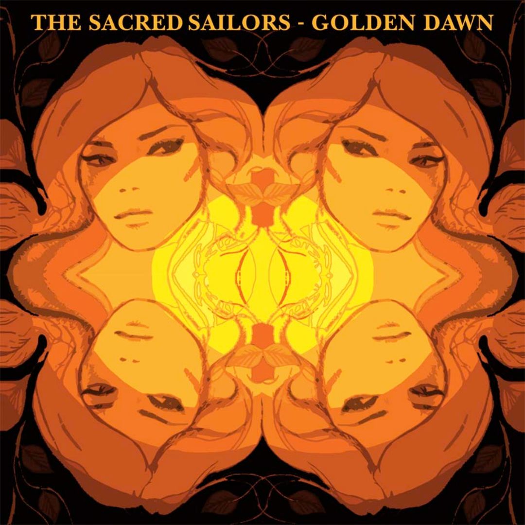 The Sacred Sailors - Golden Dawn (2006)
