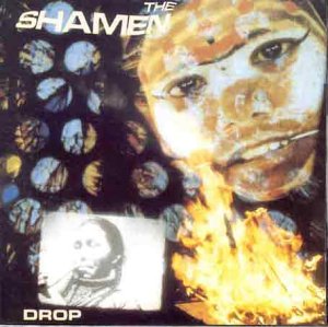 The Shamen - Drop (1987)