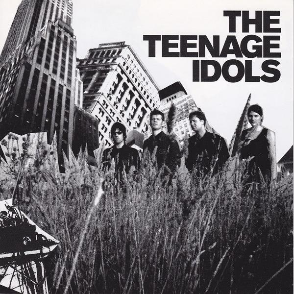 The Teenage Idols - The Teenage Idols (2002)