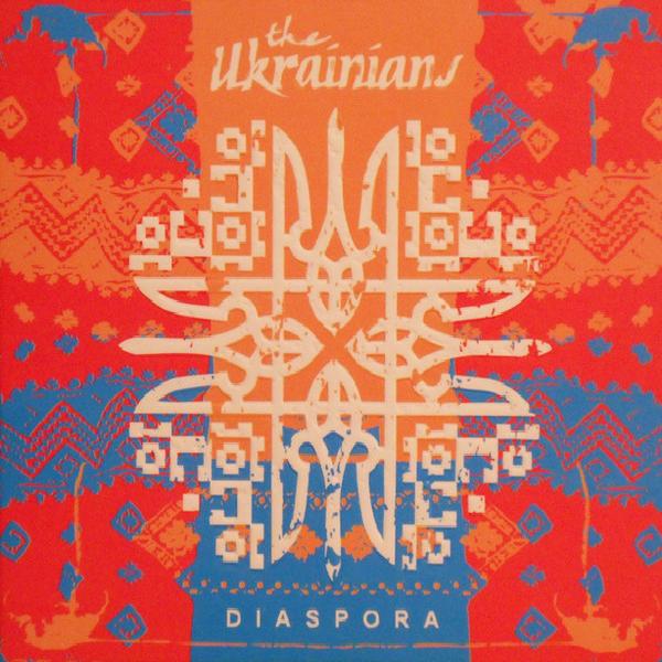 The Ukrainians - Diaspora (2009)