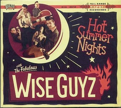 The Wise Guyz - Hot Summer Nights (2014)