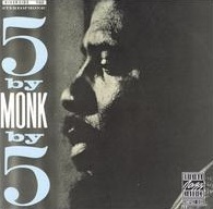 Thelonious Monk - 5 by Monk by 5 (1959)