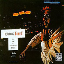 Thelonious Monk - Thelonious Himself (1957)