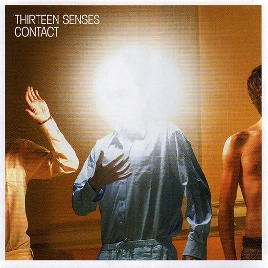 Thirteen Senses - Contact (2007)