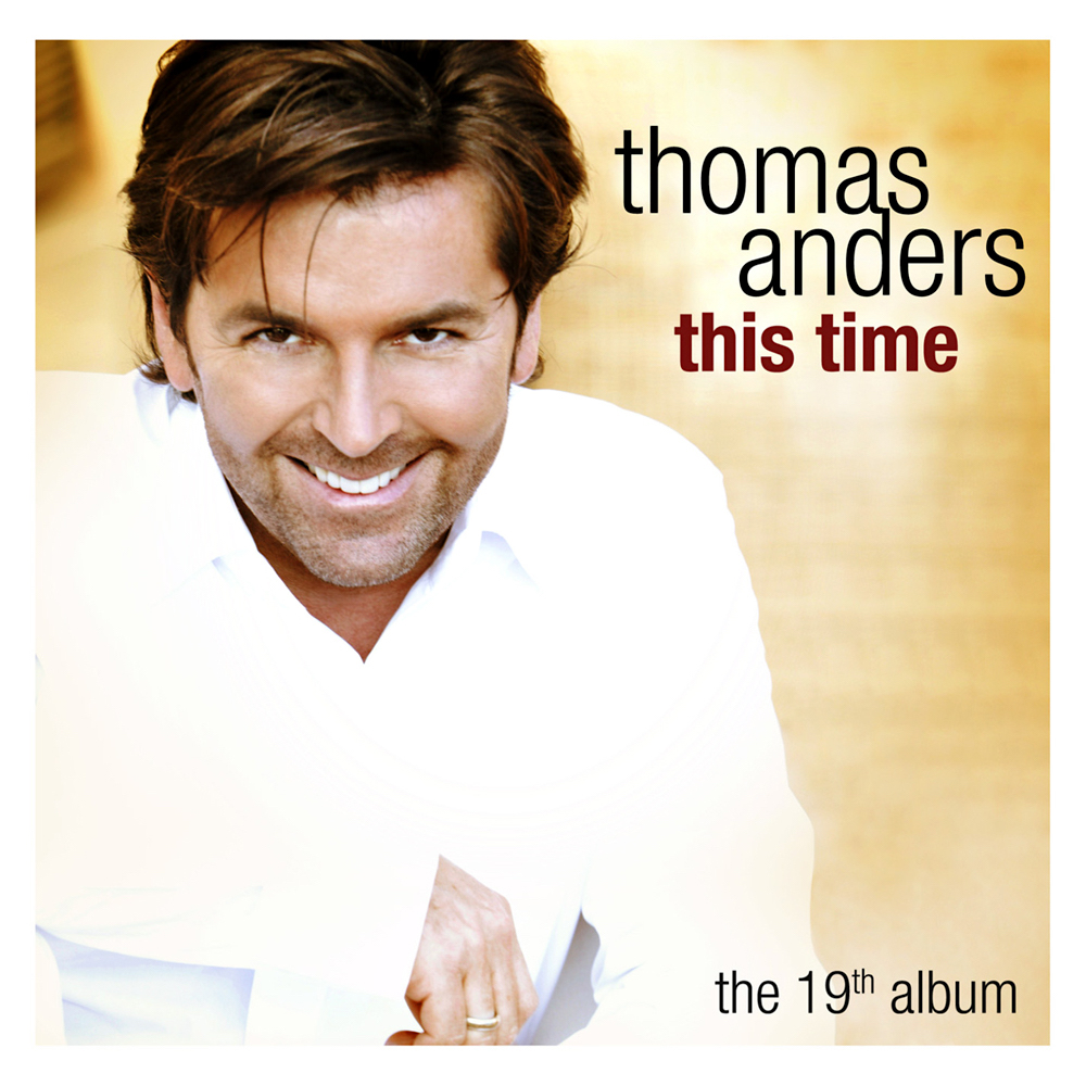 Thomas Anders - This Time (2004)