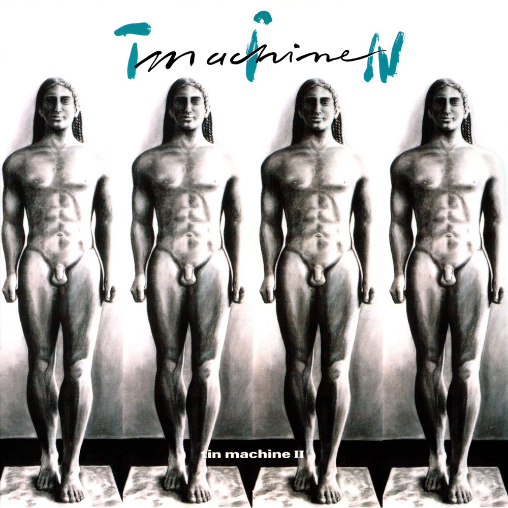 Tin Machine - Tin Machine II (1991)
