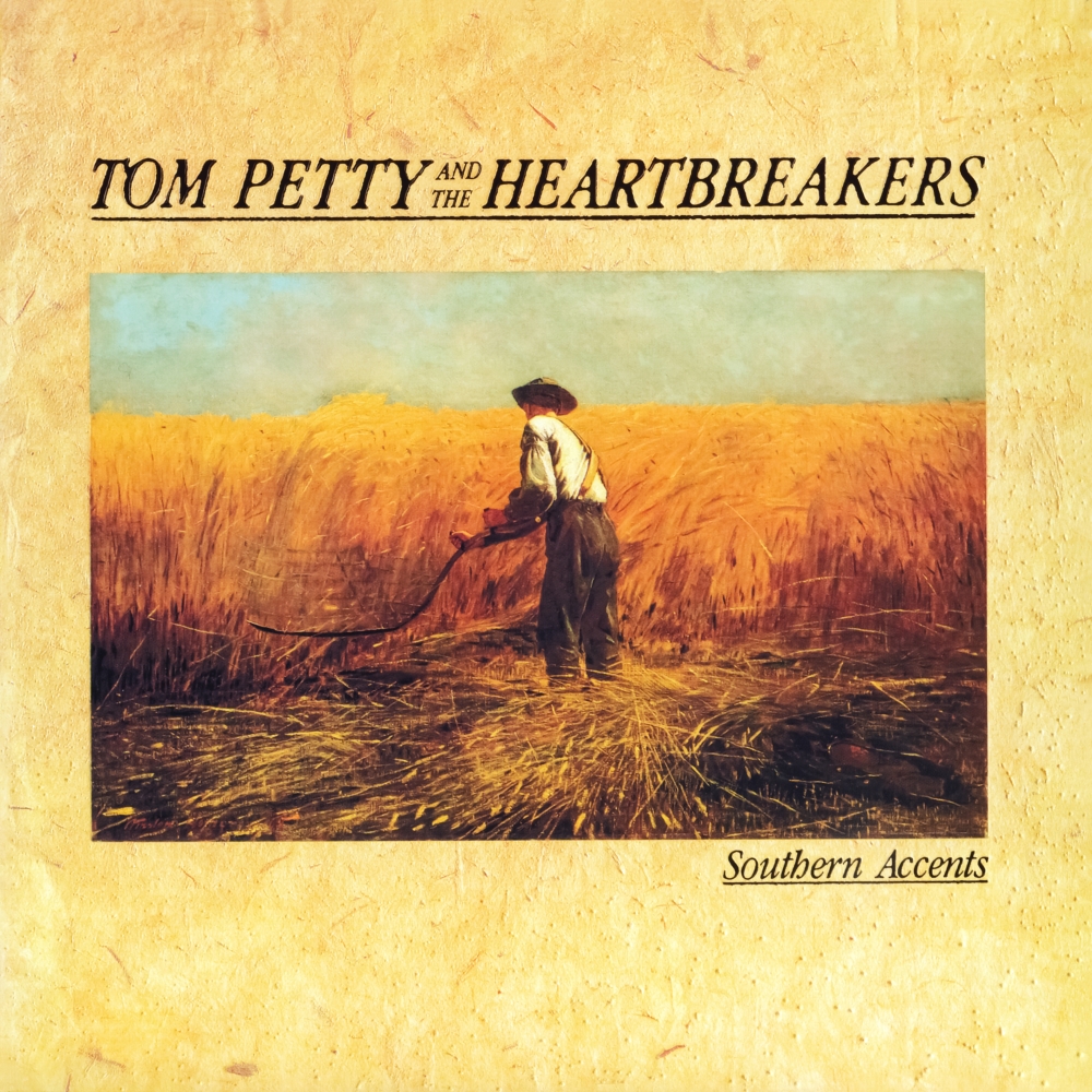 Tom Petty And The Heartbreakers - Southern Accents (1985)