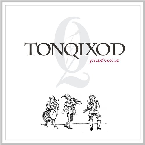 TonqiXod - Pradmova (2014)