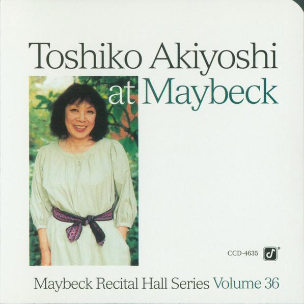 Toshiko Akiyoshi - Toshiko Akiyoshi At Maybeck (1995)