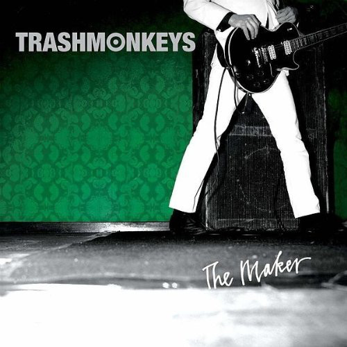 Trashmonkeys - The Maker (2004)