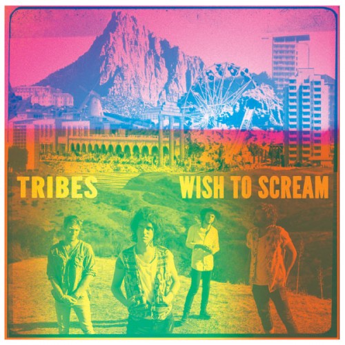 Tribes - Wish to Scream (2013)