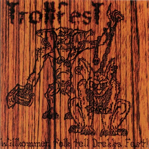 TrollfesT - Willkommen Folk Tell Drekka Fest (2005)