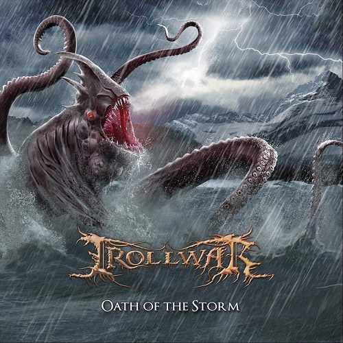 TrollWar - Oath Of The Storm (2018)
