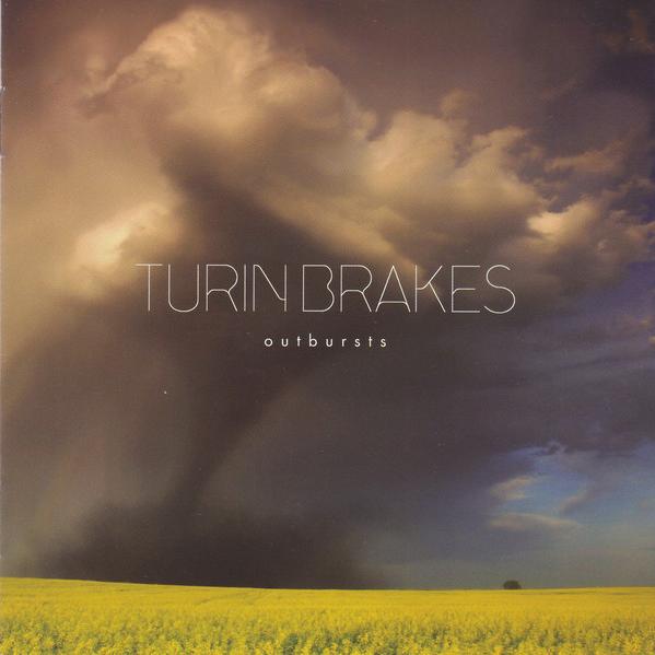 Turin Brakes - Outbursts (2010)
