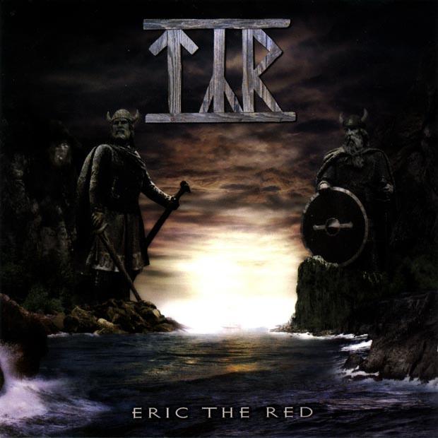 Týr - Eric The Red (2003)