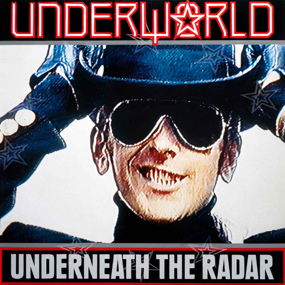 Underworld - Underneath The Radar (1988)