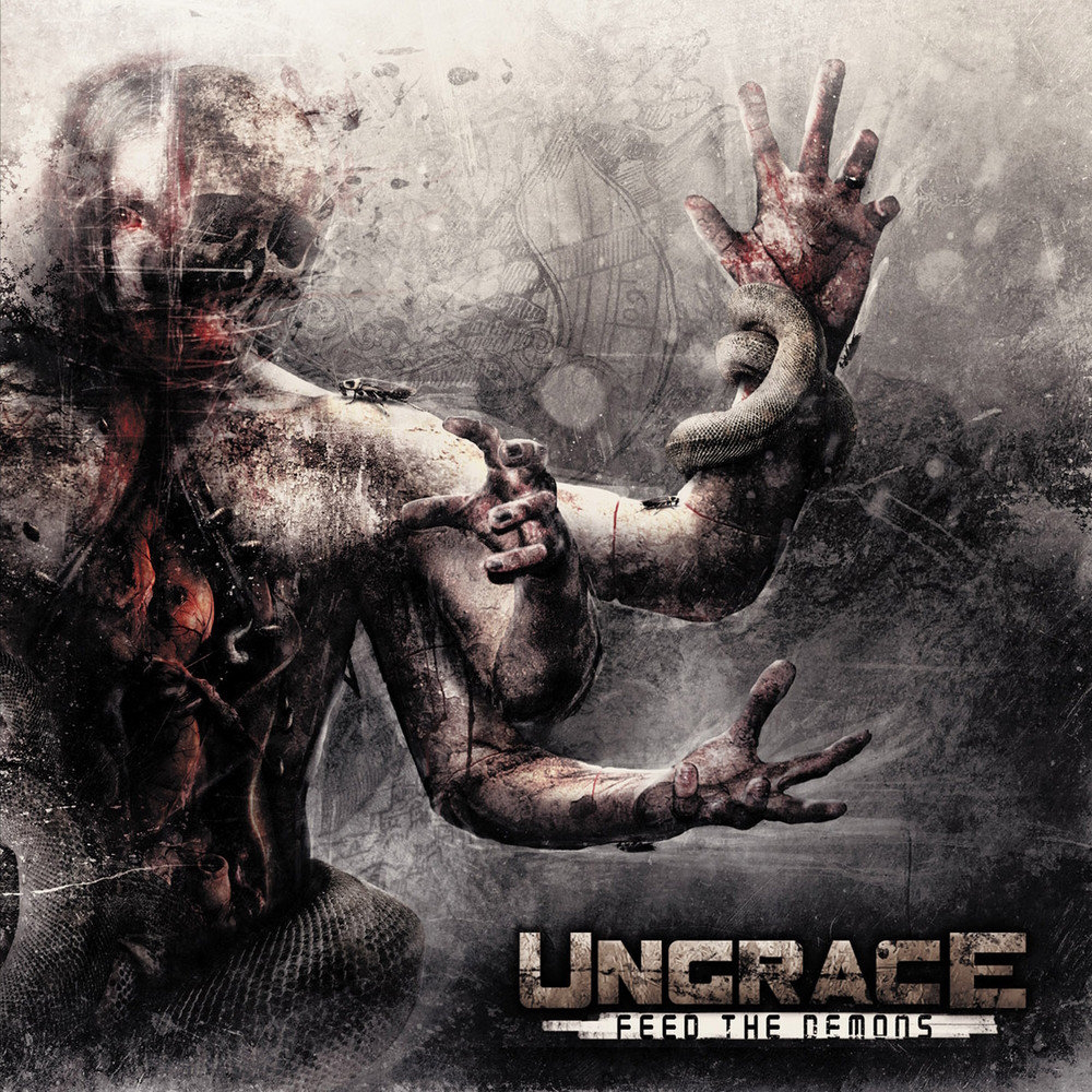 Ungrace - Feed The Demons (2013)