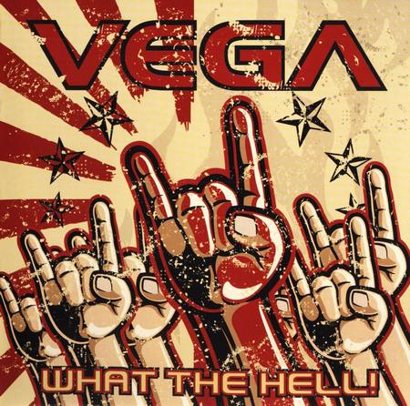 Vega - What The Hell! (2013)