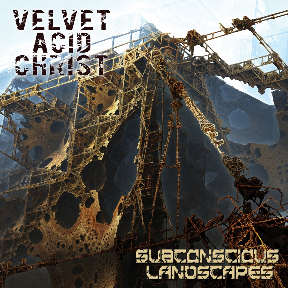 Velvet Acid Christ - Subconscious Landscapes (2014)