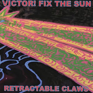Victor! fix the Sun - Retractable Claws (2007)