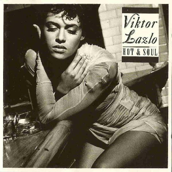 Viktor Lazlo - Hot And Soul (1989)