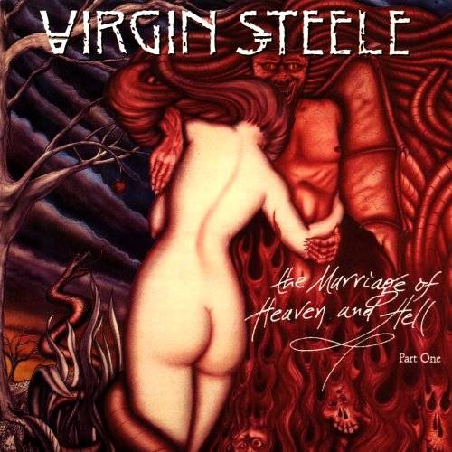 Virgin Steele - The Marriage Of Heaven And Hell: Part One (1994)