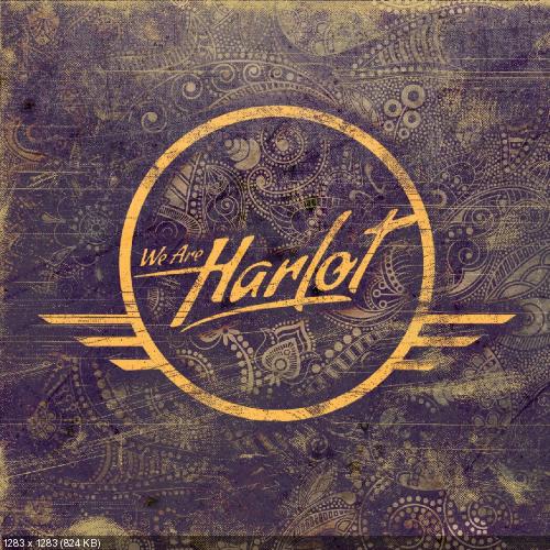 We Are Harlot - We Are Harlot (2015)