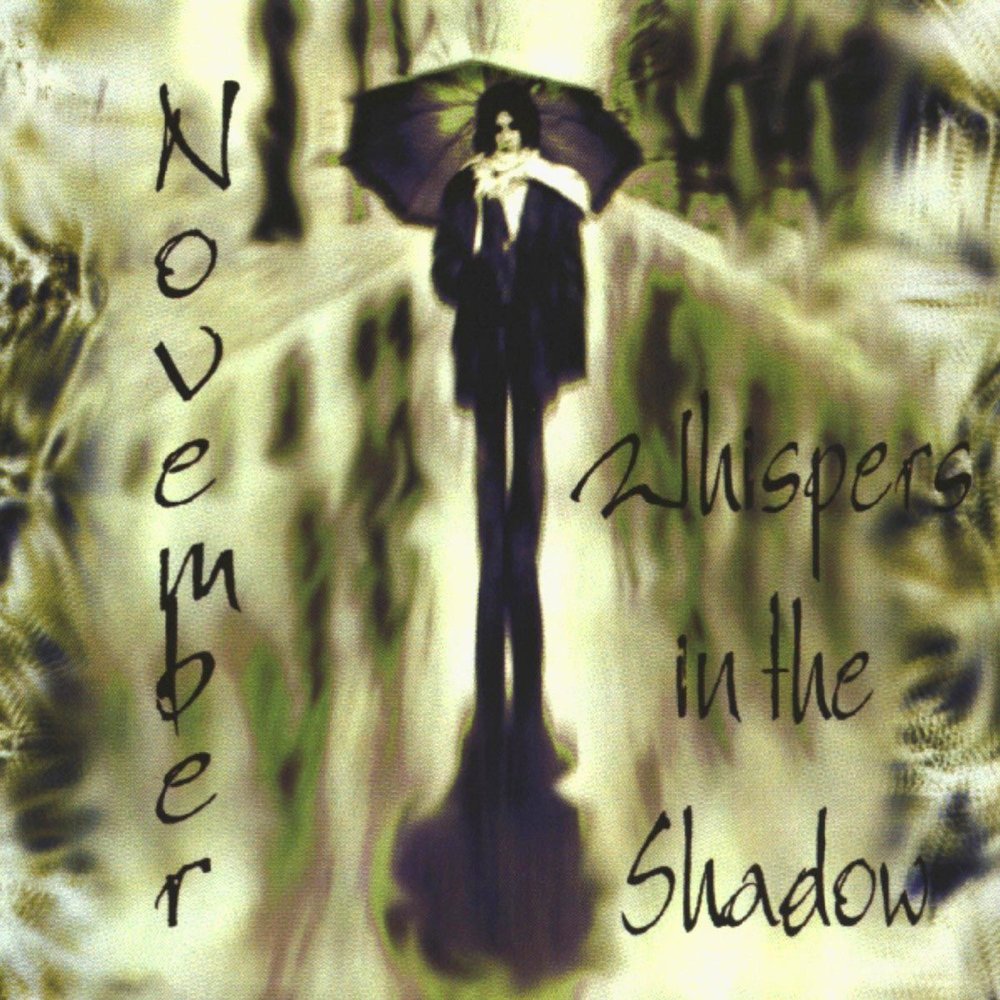 Whispers In The Shadow - November (1999)