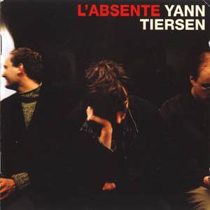 Yann Tiersen - L'Absente (2001)