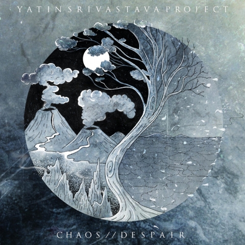 Yatin Srivastava Project - Chaos // Despair (2018)