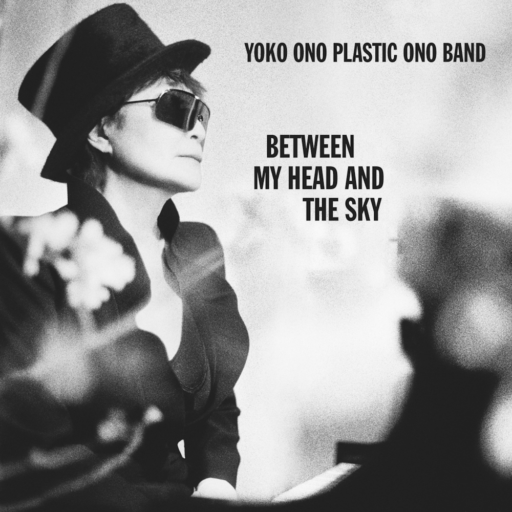 Yoko Ono - Between My Head And The Sky (2009)