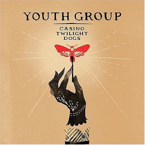 Youth Group - Casino Twilight Dogs (2006)