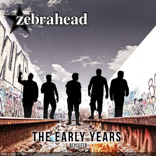 Zebrahead - The Early Years – Revisited (2015)