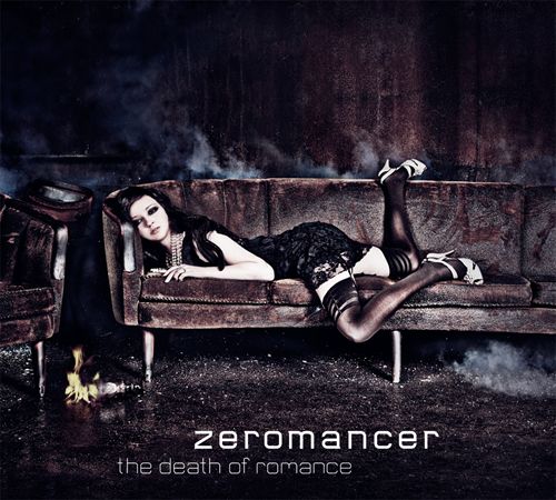 Zeromancer - The Death Of Romance (2010)