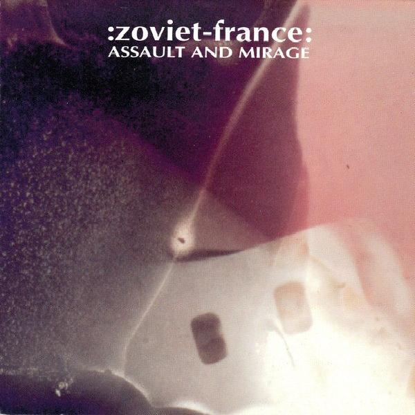 :zoviet-france: - Assault And Mirage (1987)