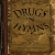 Drugs N Hymns (2012)